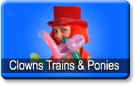 Clowns, Trains, and Ponies Clowns, Trains, and Ponies