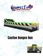 Caution Bungee Run