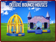 Deluxe Bounce Houses & Dry Slides 
