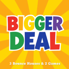 BIGGER DEAL