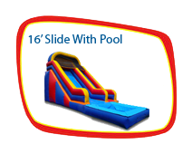16ft. Slide with Pool 16ft. Slide with Pool