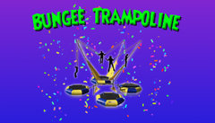 BUNGEE TRAMPOLINE BUNGEE TRAMPOLINE