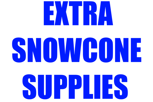 Extra snowcone supplies for 50 