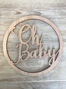 Oh Baby wooden sign for backdrops etc