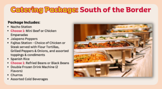   Catering Package - South of the Border
