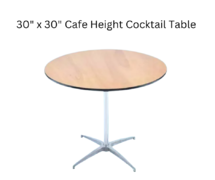 30in Cocktail Table - Café Height