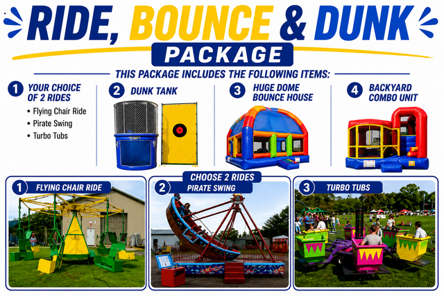 Ride, Bounce, + Dunk Package Ride, Bounce, + Dunk Package