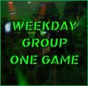 Weekday Group 1 Game Weekday Group 1 Game