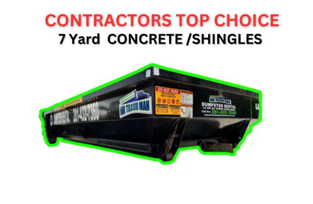 7 Yard Dumpster Concrete/Shingles