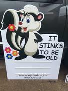 Skunks Getting Old Stinks Lawn Announcement