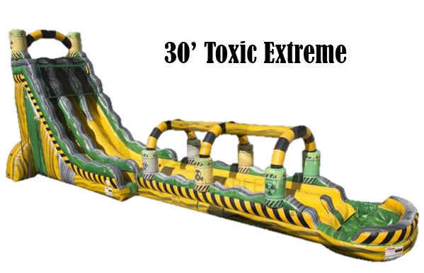30' Toxic Extreme 30' Toxic Extreme