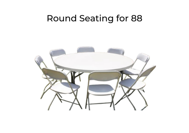 Round Seating for 88 Round Seating for 88