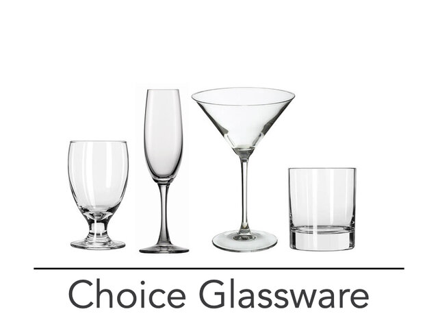 Choice Glassware Choice Glassware