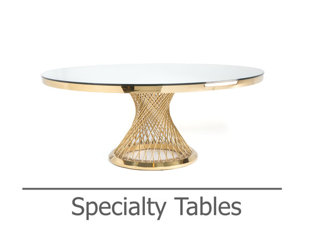Specialty Tables Specialty Tables