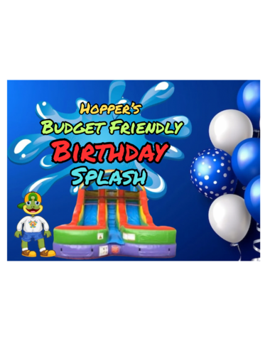 Hopper’s Budget Friendly Birthday Splash Hopper’s Budget Friendly Birthday Splash