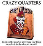 Crazy Quarters Crazy Quarters