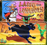Lasso The Longhorn Ya Hoo. Starting at . . .