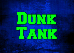 Dunk Tank