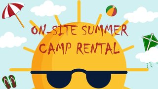 On-Site Summer Camp Rental