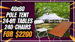 40x60 Pole Tent, 24 Tables, 240 Chairs
