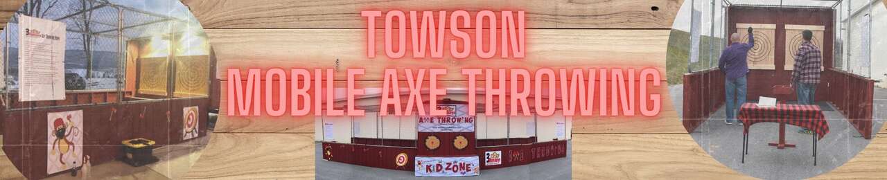 Mobile Axe Throwing Towson