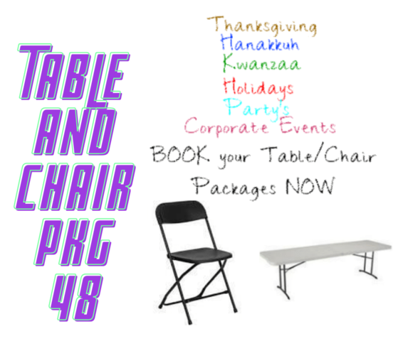 Tables and Chairs for 48