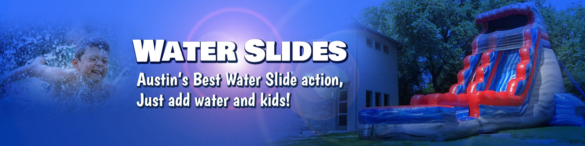 Water Slide Austin