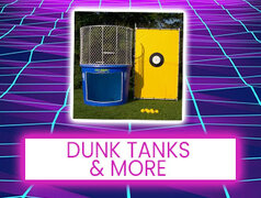 Dunk Tanks and More