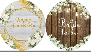 Round Backdrop Anniversary/Bride to Be
