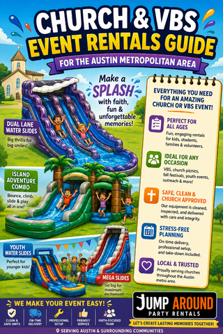 Church and VBS event rentals guide infographic for the Austin Metropolitan Area — perfect for all ages, ideal for VBS, fall festivals and trunk-or-treat, safe and church-approved equipment, stress-free planning, and local trusted service from Jump Around Party Rentals
