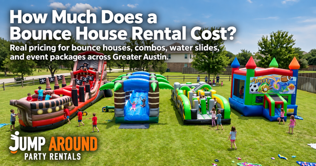 Bounce house rental cost guide for Greater Austin TX - Jump Around Party Rentals