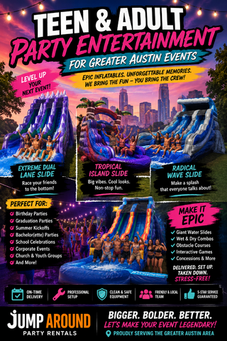 Teen and adult party entertainment infographic for Greater Austin events — extreme dual lane water slide, tropical island slide, radical wave slide, perfect for birthday parties, graduation parties, corporate events, church and youth groups, with giant water slides, wet and dry combos, obstacle courses, and interactive games from Jump Around Party Rentals