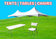 Tents, Tables, and Chairs