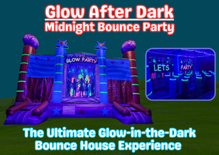 Glow After Dark Bounce Party