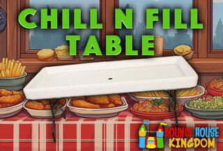 CHILL N FILL TABLE 