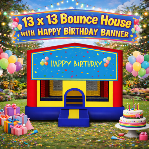13x13 Fun House with Birthday Banner
