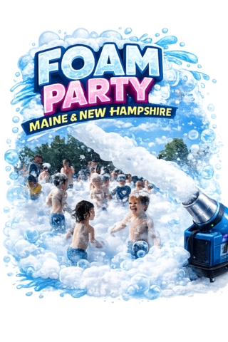 Foam Party Maine and New Hampshire