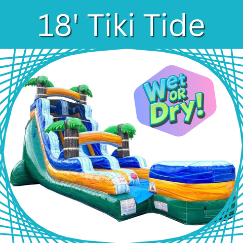 18' Tiki Tide Slide
