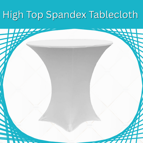 High Top Spandex Tablecloths WHITE