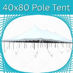 40 x 80 Pole Tent