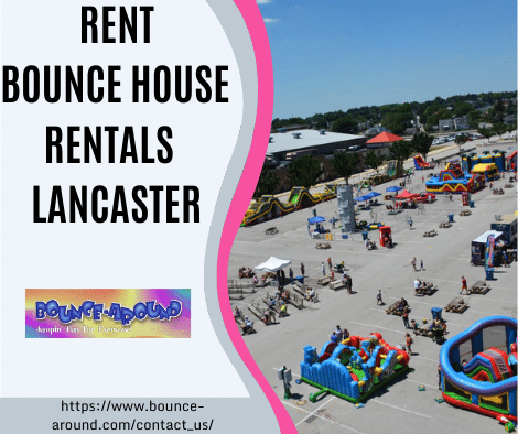 Rent Bounce House Rentals Lancaster