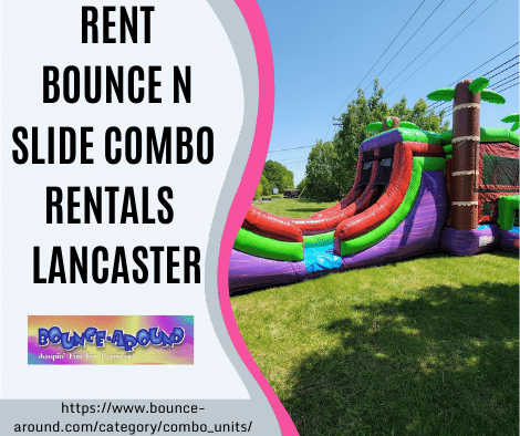 Bounce n Slide Combo Lancaster near me