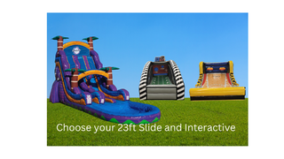 Choose your 23ft Slide and Interactive