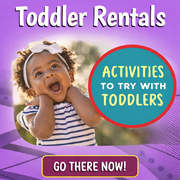 Toddler Rentals