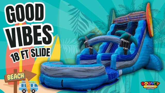 GOOD VIBES 18 FT WATER SLIDE W/ POOL