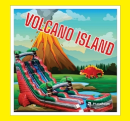 Volcano Island *Wet or Dry Slide* 