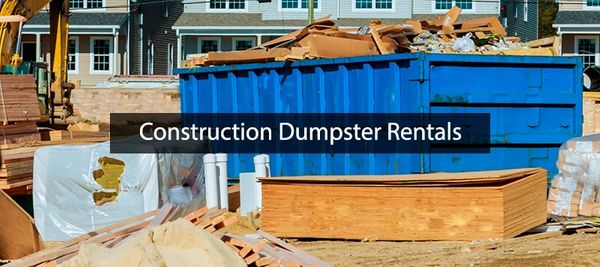 Construction Dumpster Rental