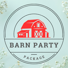 Barn Party Package