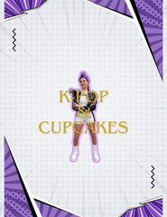 K Pop and Cupcakes