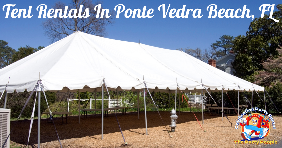 Tent Rentals In St. Johns, FL - Celebration Party Rental
